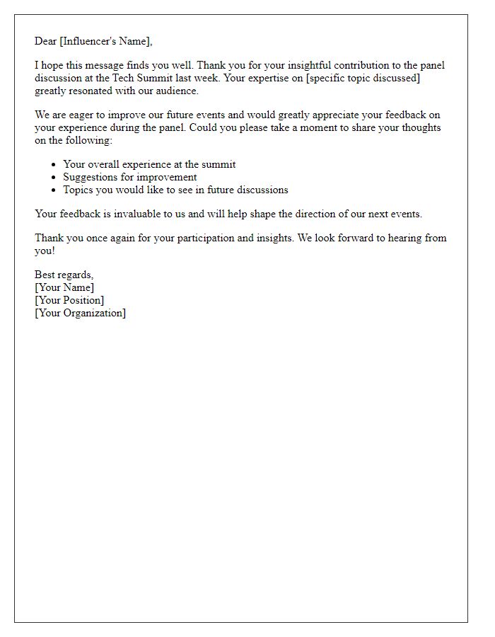 Letter template of follow-up feedback request after influencer tech summit panel discussion