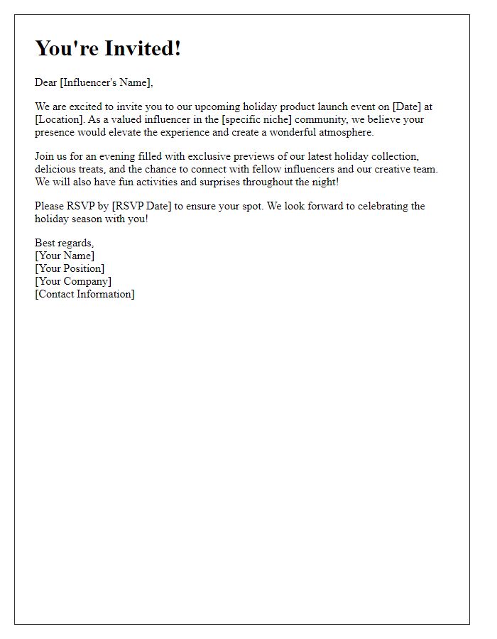 Letter template of influencer invitation for holiday product launches.