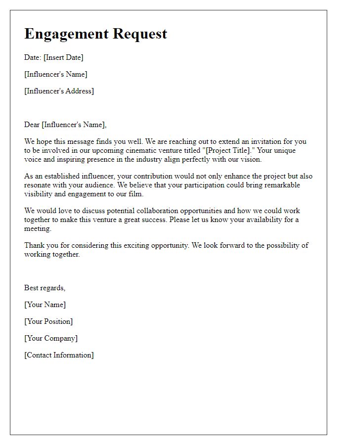 Letter template of Engagement Request for Influencer Involvement in Cinematic Ventures