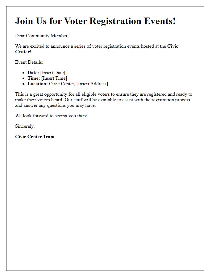 Letter template of a civic center hosting voter registration events.