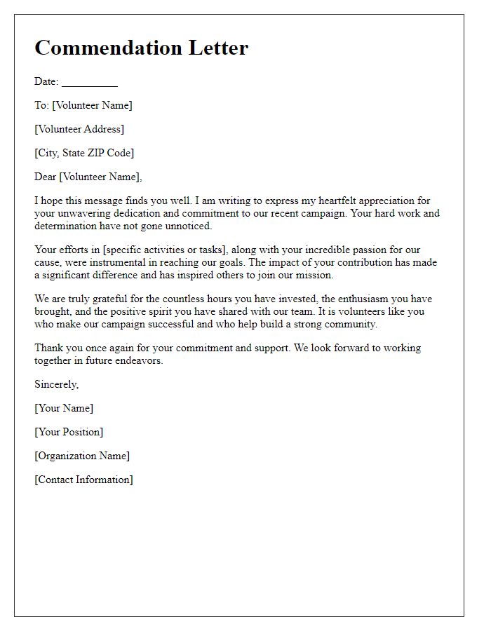 Letter template of commendation for the commitment of campaign volunteers.