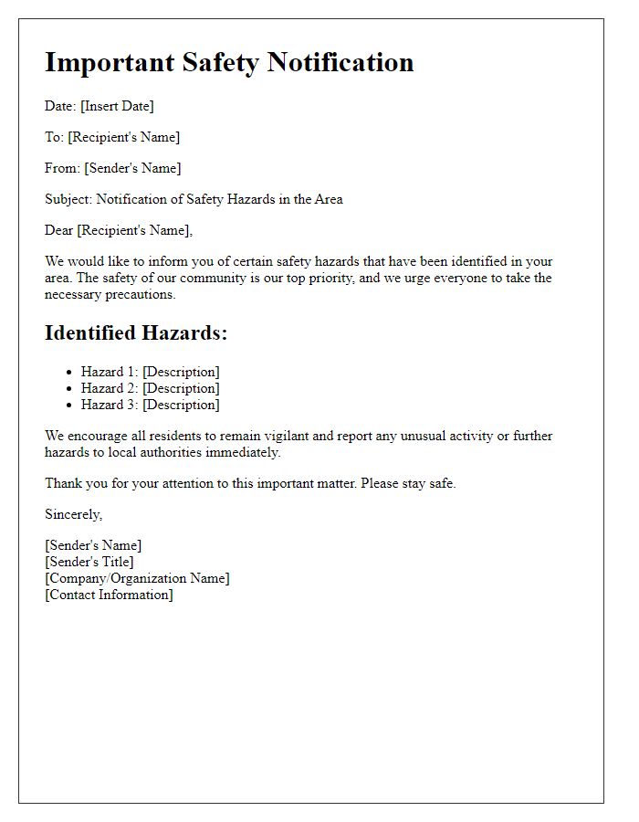 Letter template of notification about safety hazards in the area.