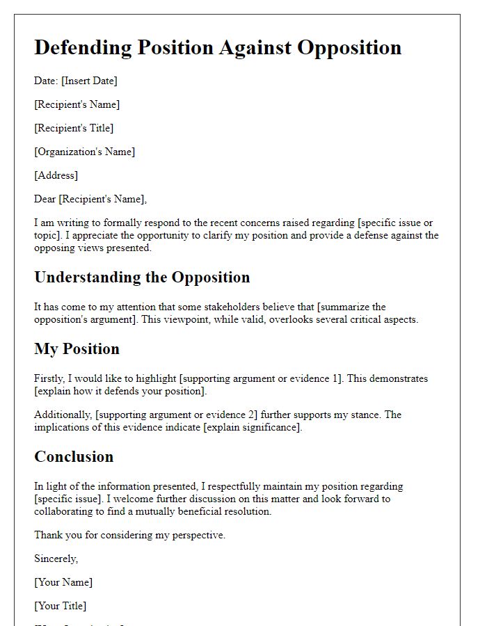 Letter template of defending position against opposition