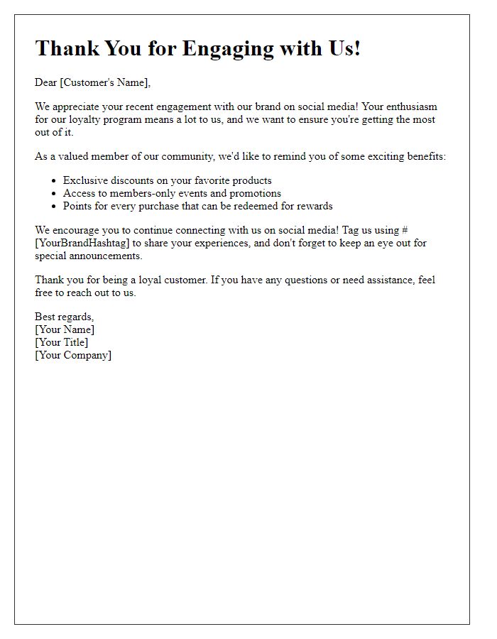 Letter template of social media engagement follow-up for loyalty programs.