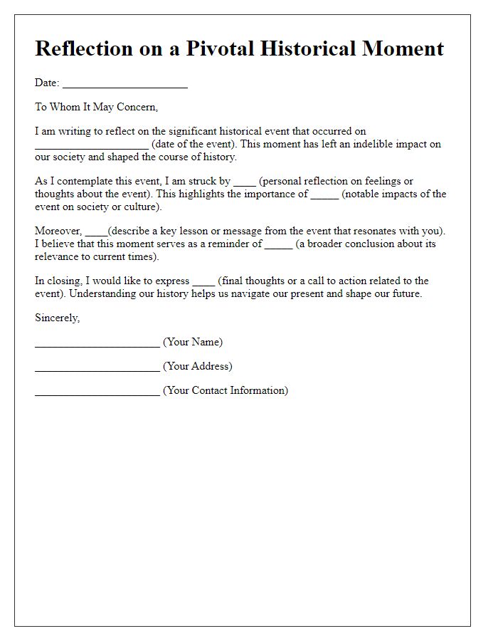 Letter template of reflection for pivotal historical moments