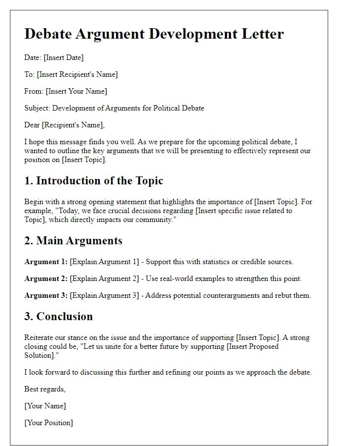 Letter template of political debate argument development