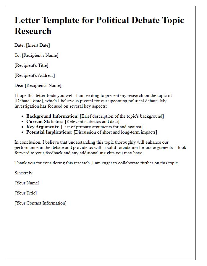 Letter template of political debate topic research