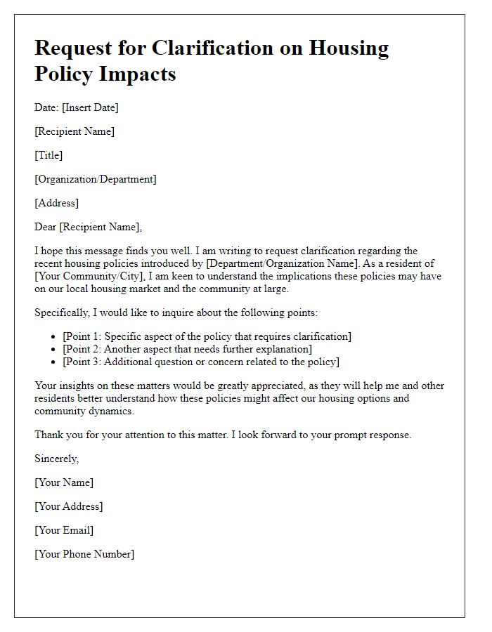 Letter template of request for clarification on housing policy impacts.