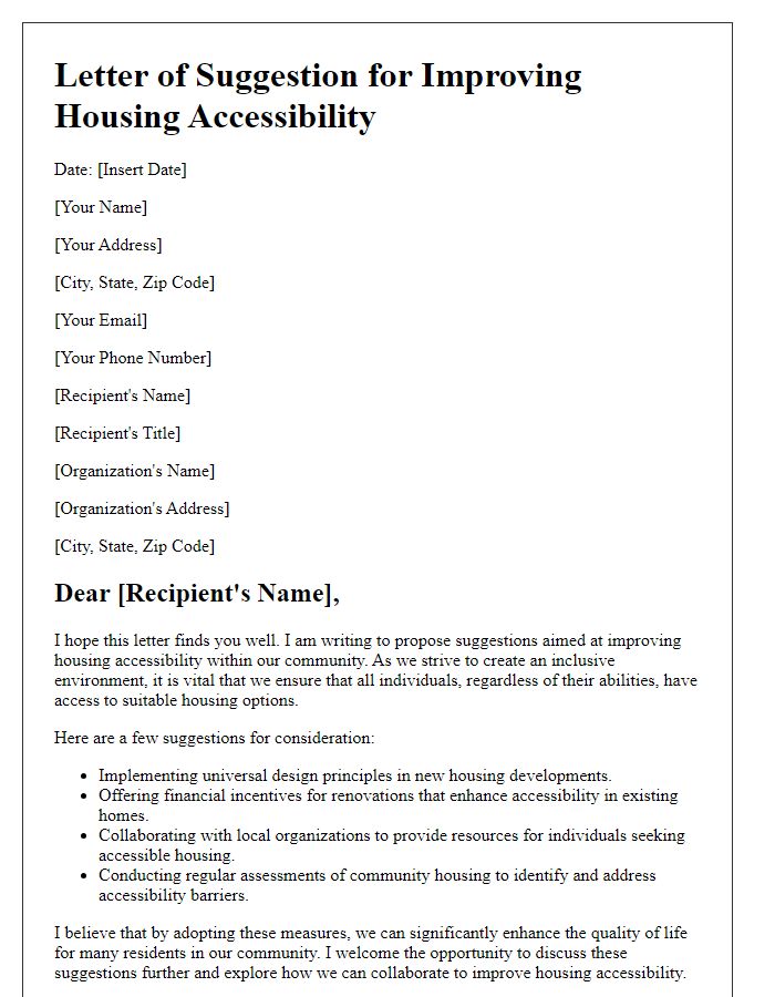 Letter template of suggestion for improving housing accessibility.