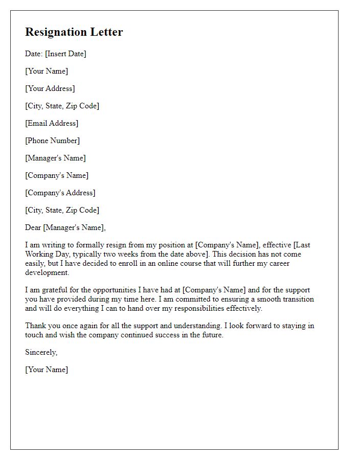 Letter template of resignation for enrolling in an online course