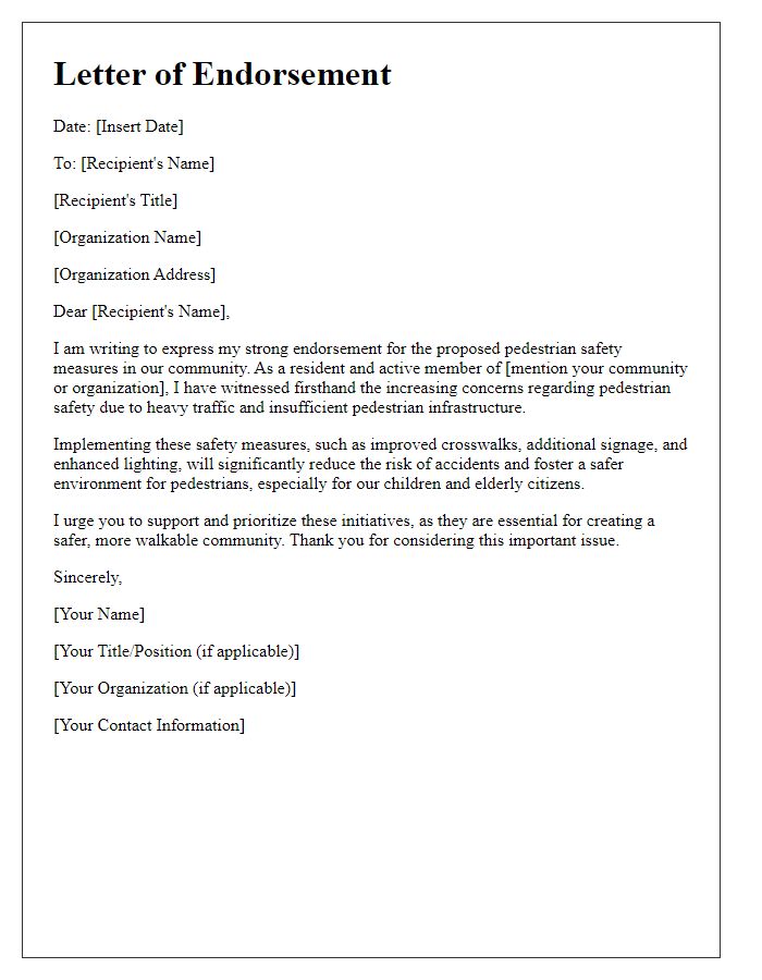 Letter template of endorsement for pedestrian safety measures.