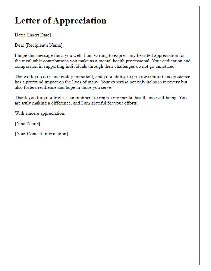 Letter template of appreciation for mental health professionals and their work.