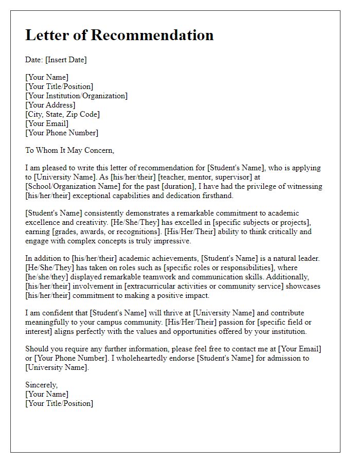 Letter template of recommendation for exceptional students applying to a competitive university.