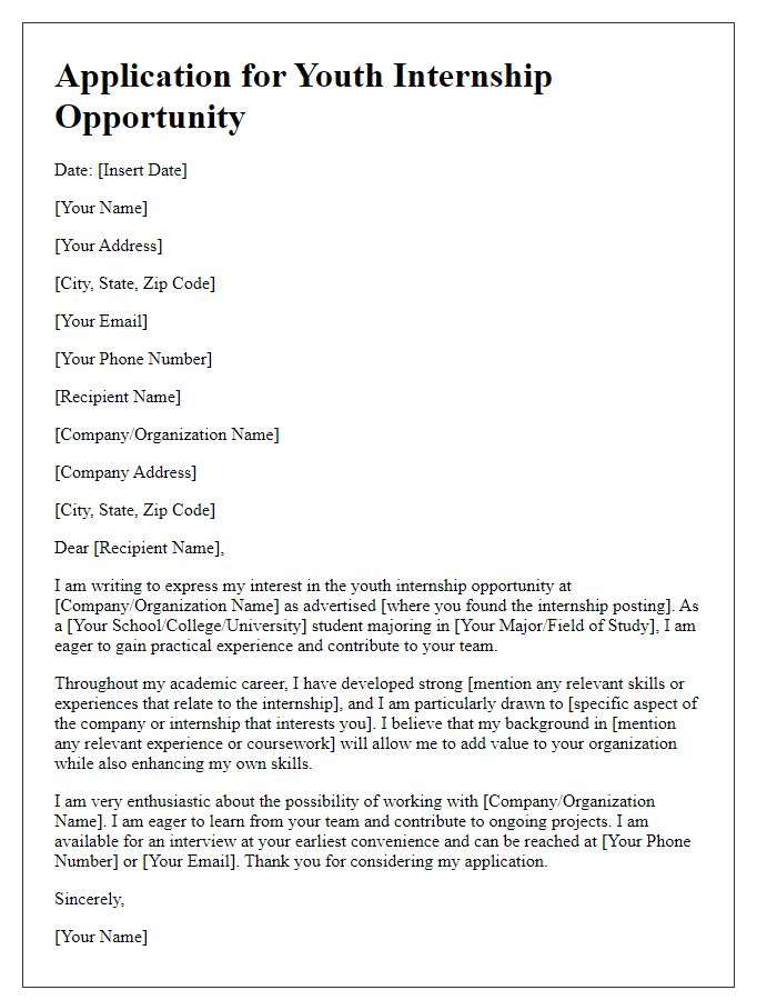 Letter template of application for youth internship opportunity