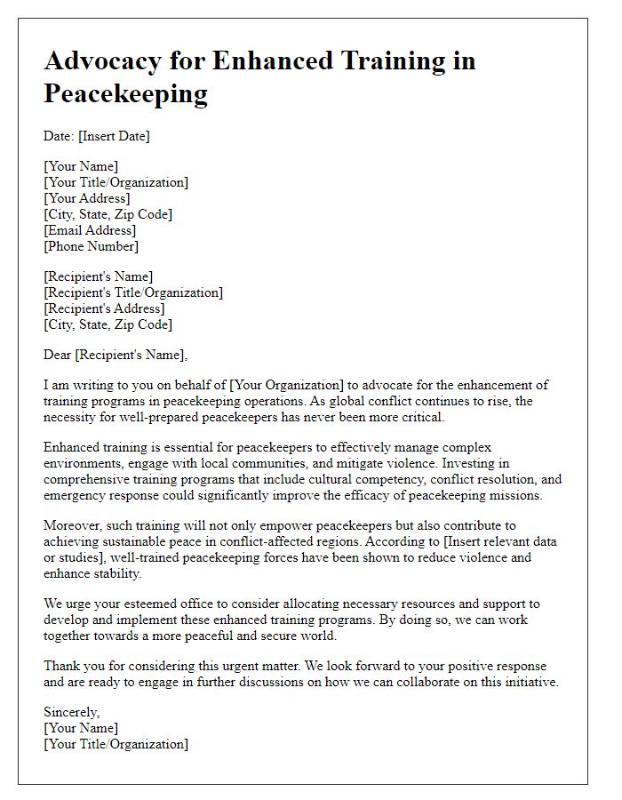 Letter template of advocacy for enhanced training in peacekeeping.