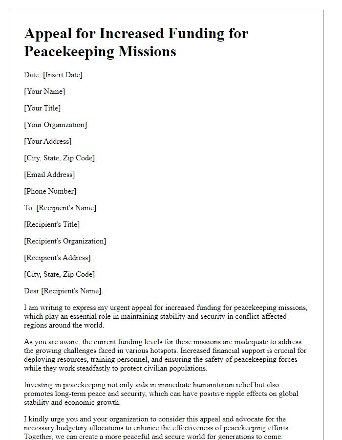 Letter template of appeal for increased funding for peacekeeping missions.