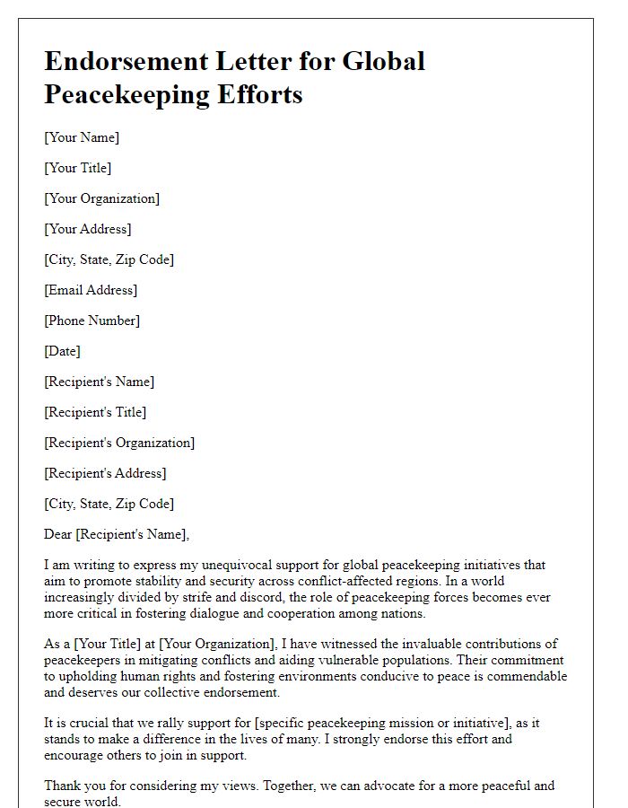 Letter template of endorsement for global peacekeeping efforts.