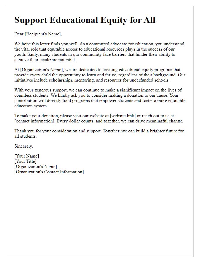 Letter template of donation appeal for educational equity programs.