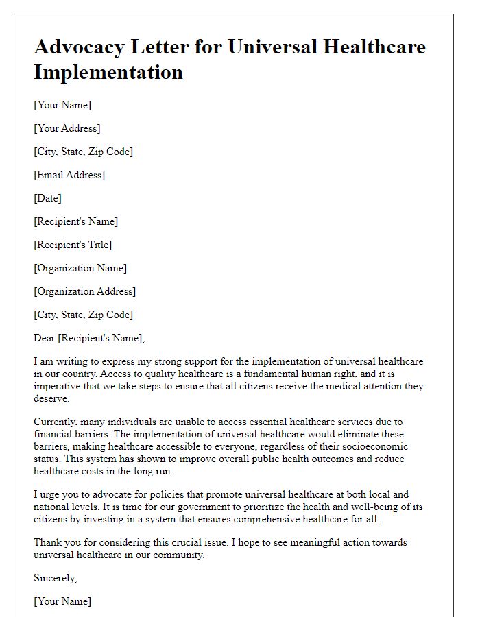 Letter template of advocacy for universal healthcare implementation