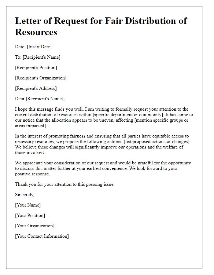 Letter template of fair distribution of resources request.