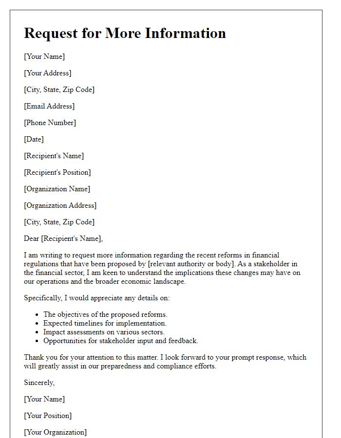 Letter template of request for more information on financial regulation reforms.