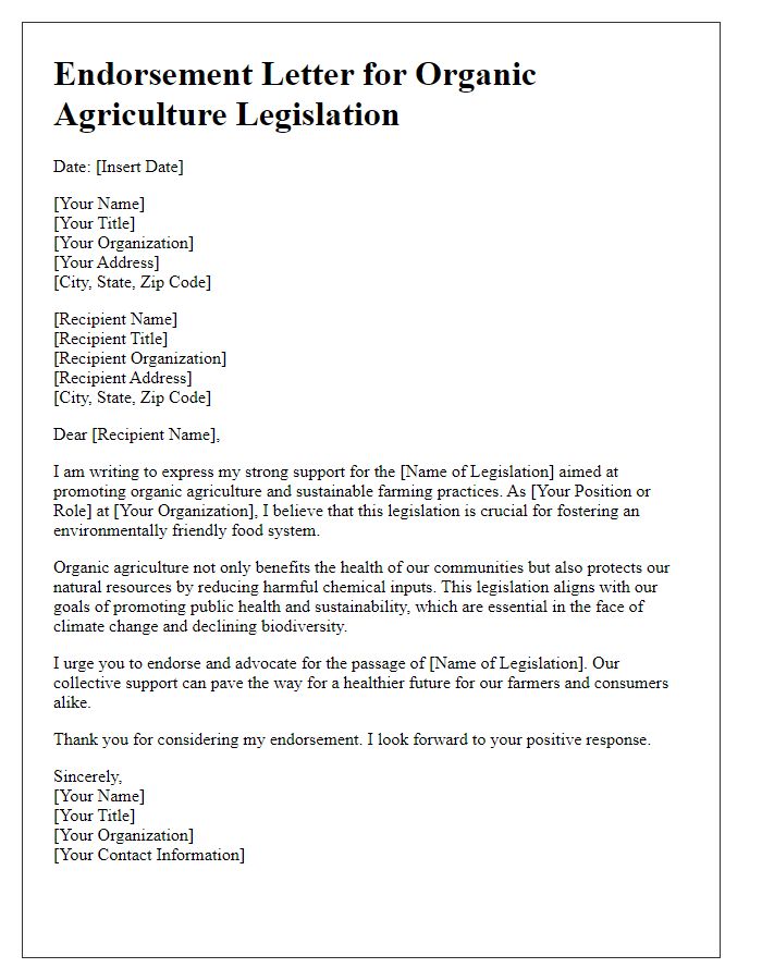 Letter template of endorsement for organic agriculture legislation.