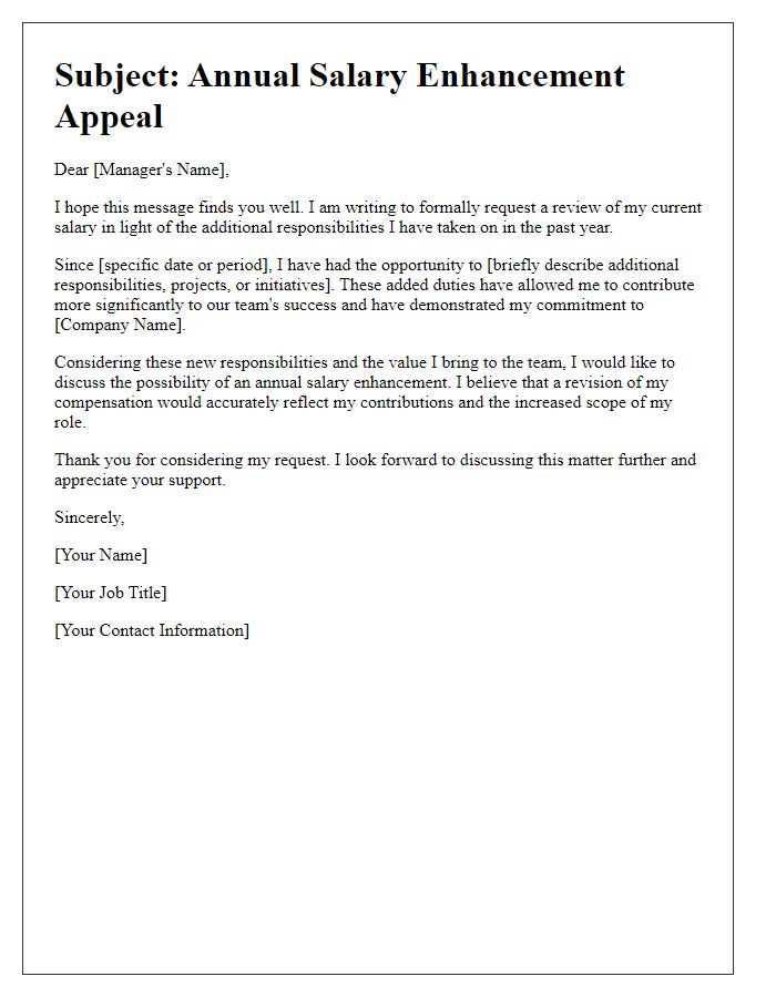 Letter template of annual salary enhancement appeal after additional responsibilities.