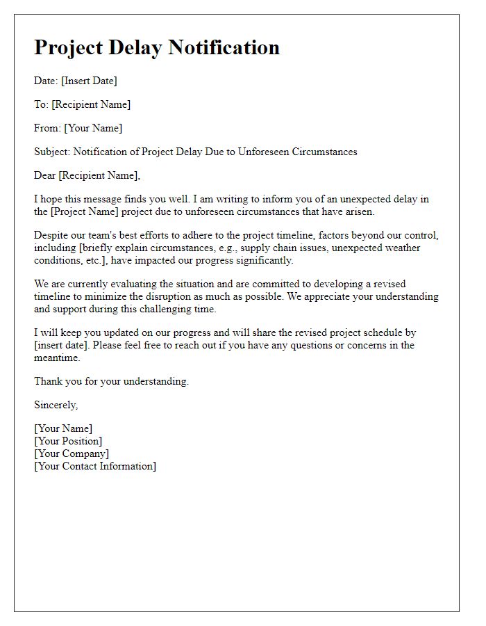 Letter template of project delay due to unforeseen circumstances