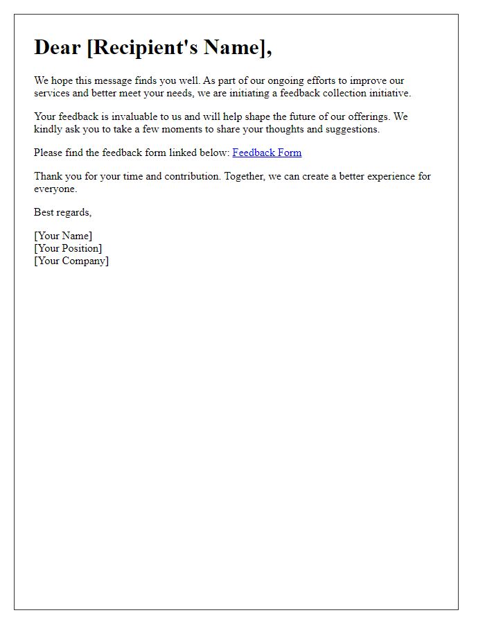 Letter template of feedback collection initiative