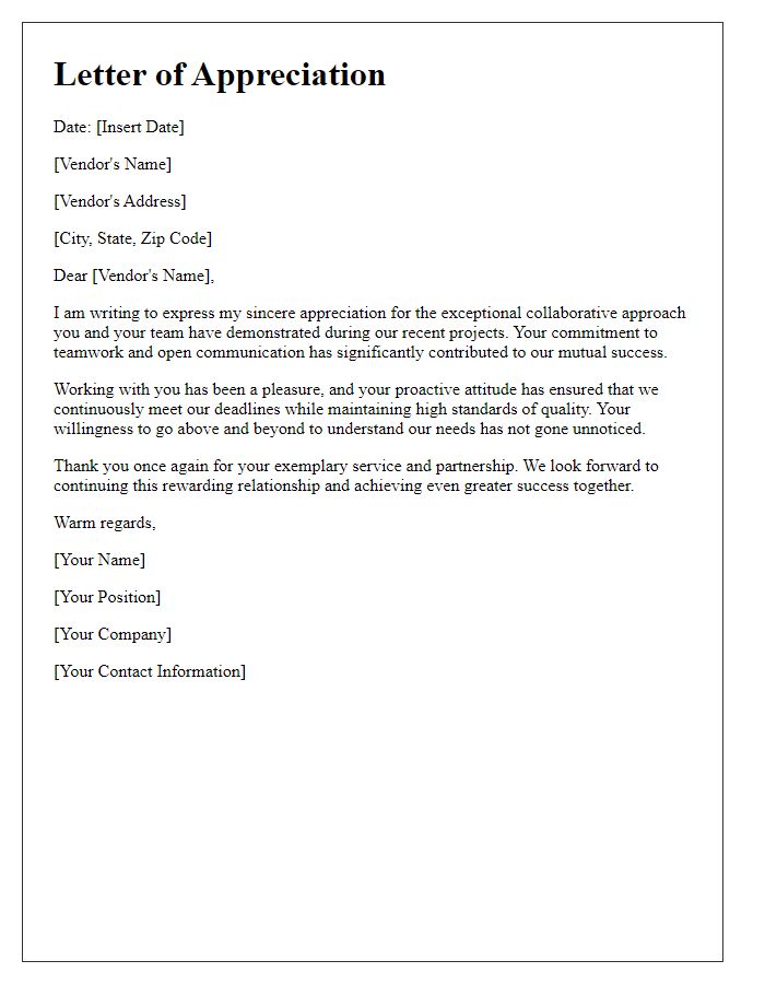 Letter template of appreciation for a vendor's collaborative approach.