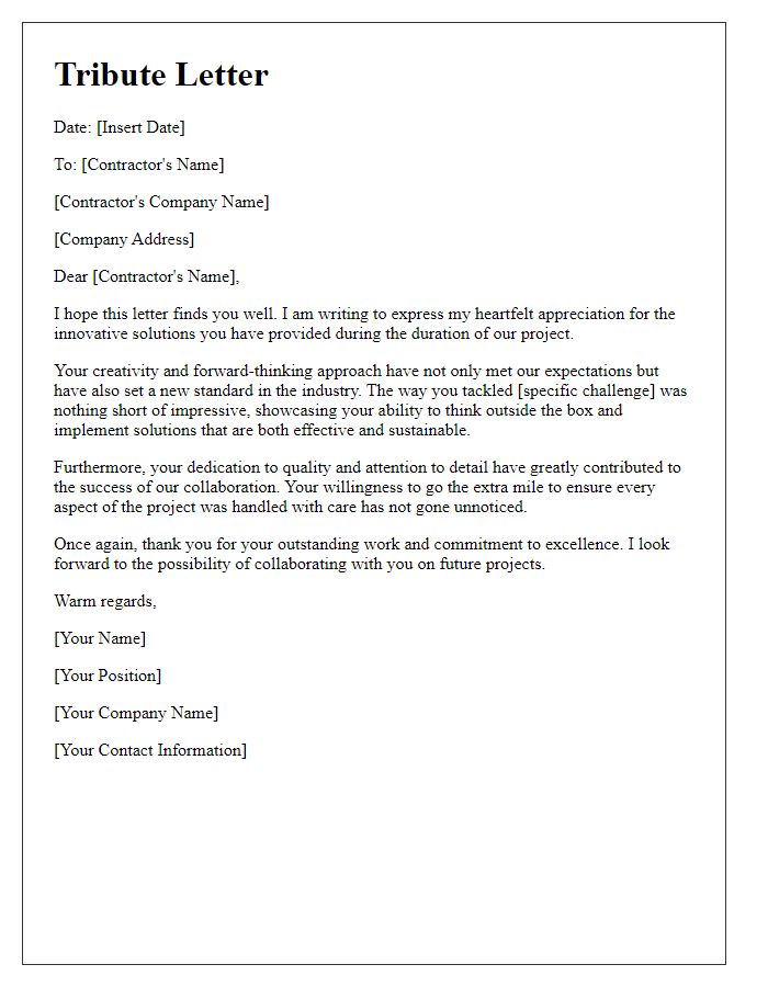 Letter template of tribute to a contractor's innovative solutions.