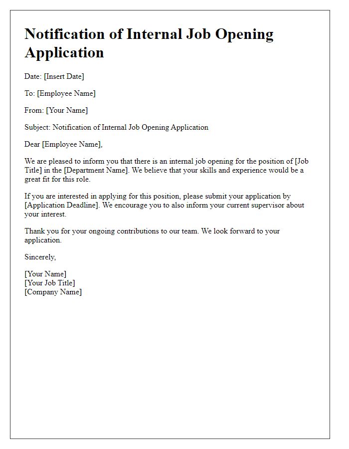 Letter template of notification of internal job opening application