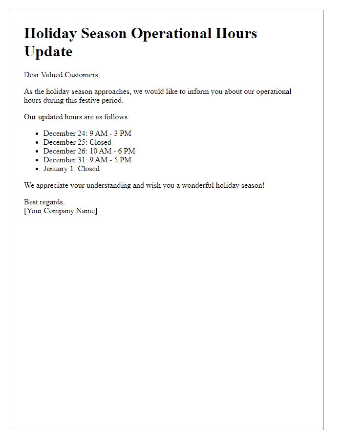 Letter template of holiday season operational hours update