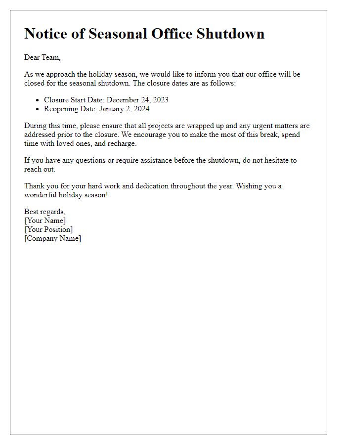 Letter template of seasonal office shutdown communication