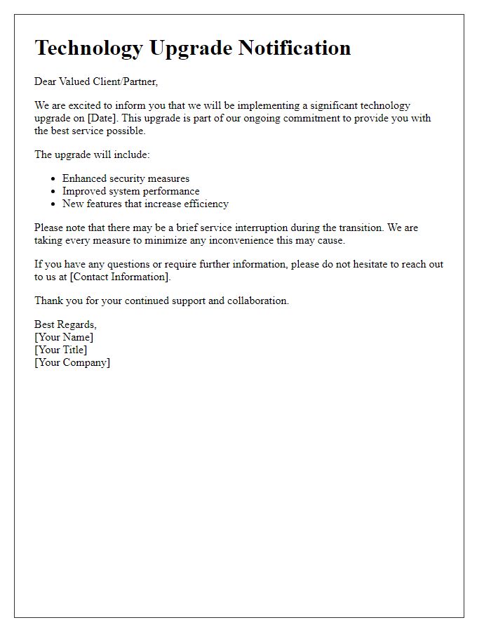Letter template of technology upgrade information for clients and partners.
