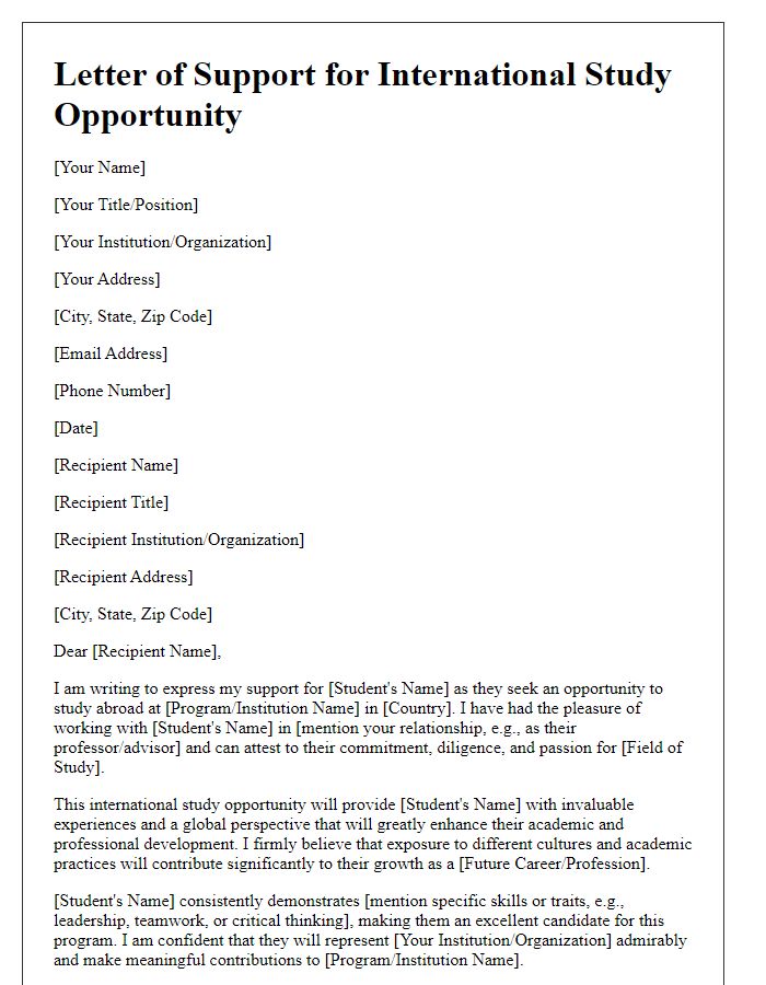 Letter template of support for international study opportunity