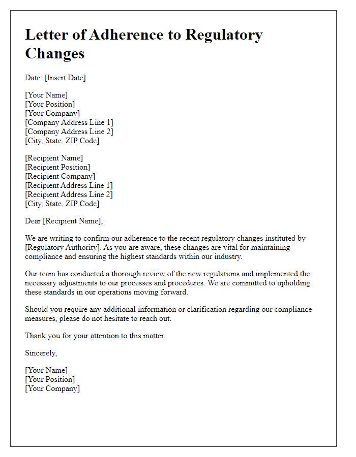 Letter template of adherence to regulatory changes.