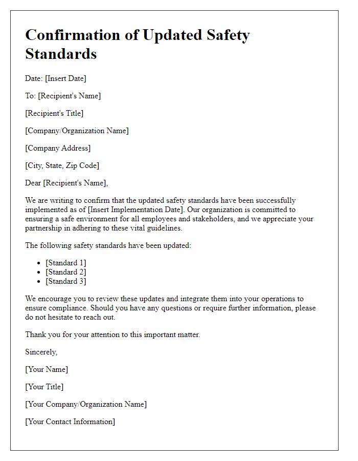 Letter template of confirmation of updated safety standards.