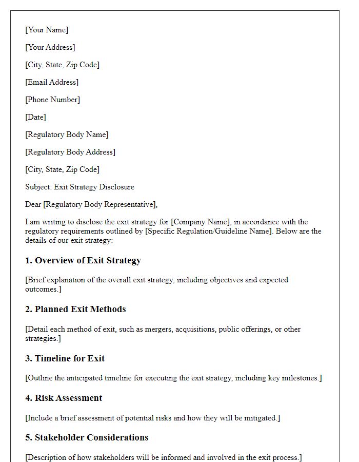 Letter template of exit strategy disclosure for regulatory bodies