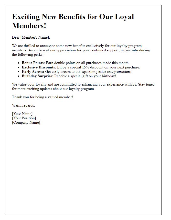 Letter template of introducing new benefits for loyalty program members.