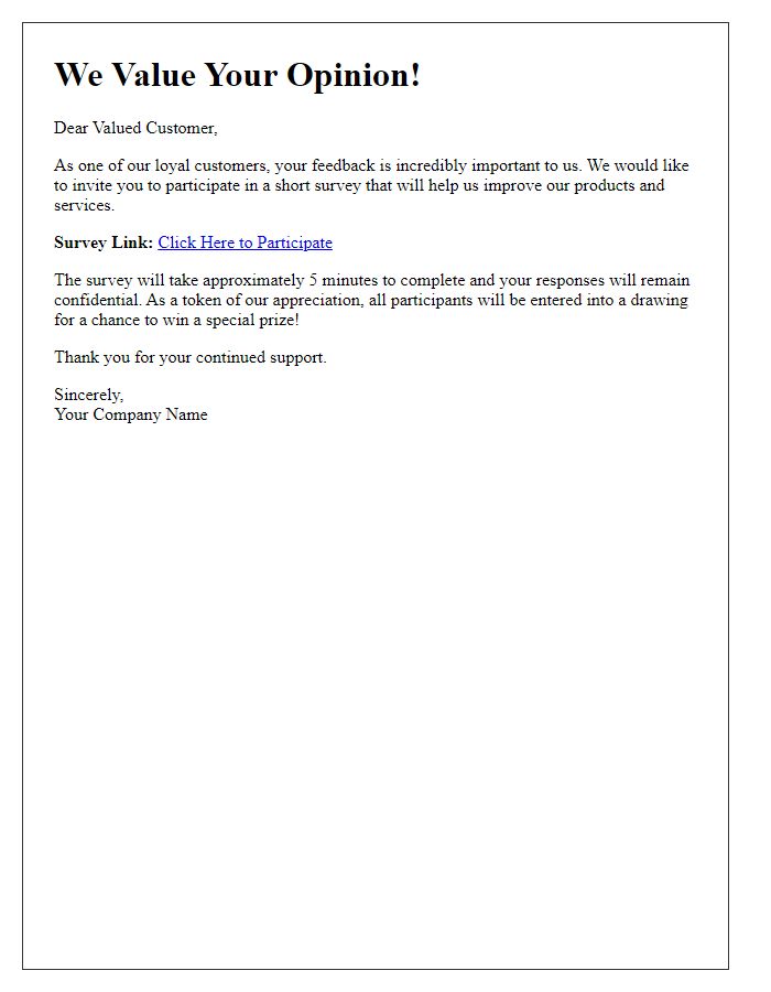 Letter template of survey participation invitation for loyal customers.