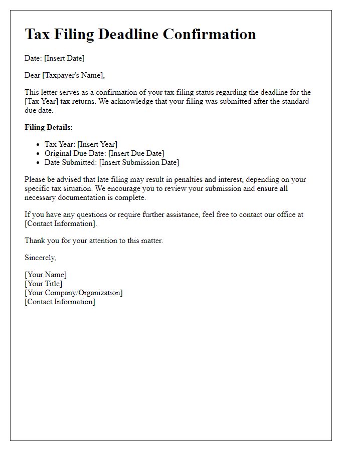 Letter template of tax filing deadline confirmation for late filers