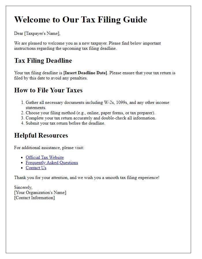 Letter template of tax filing deadline instructions for new taxpayers