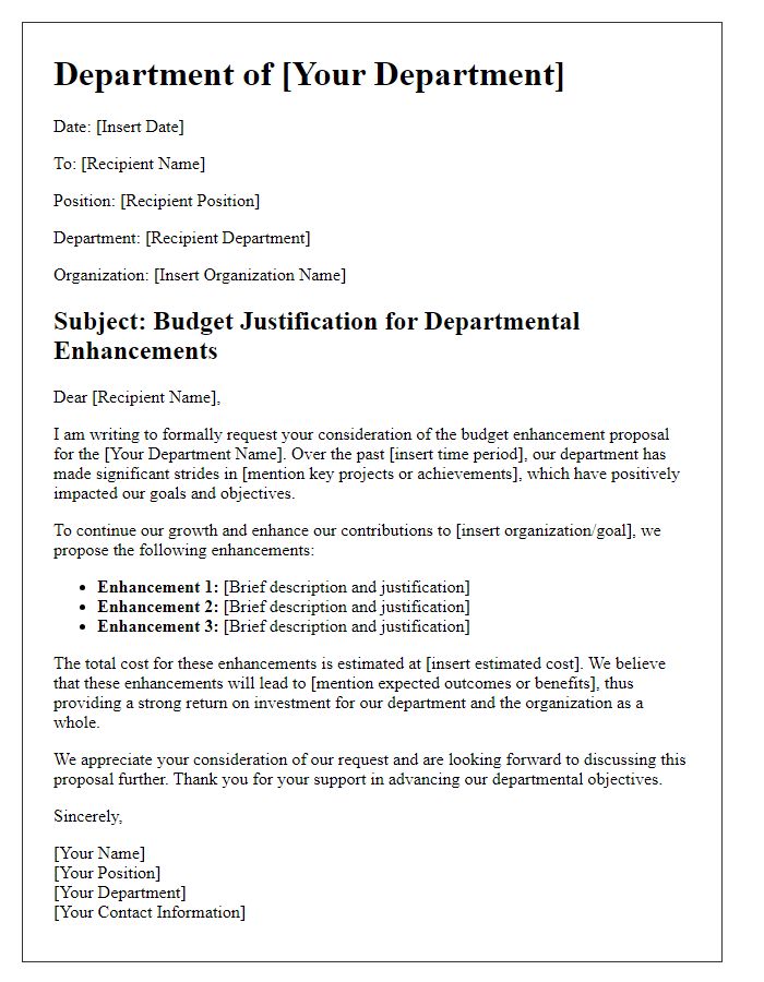 Letter template of budget justification for departmental enhancements