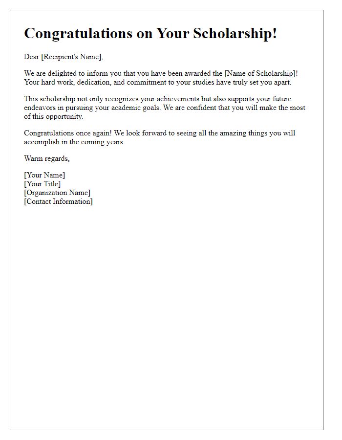 Letter template of scholarship congratulatory message