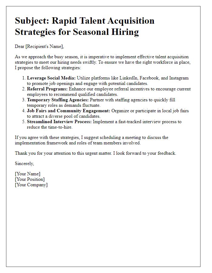 Letter template of rapid talent acquisition strategies for seasonal hiring needs.