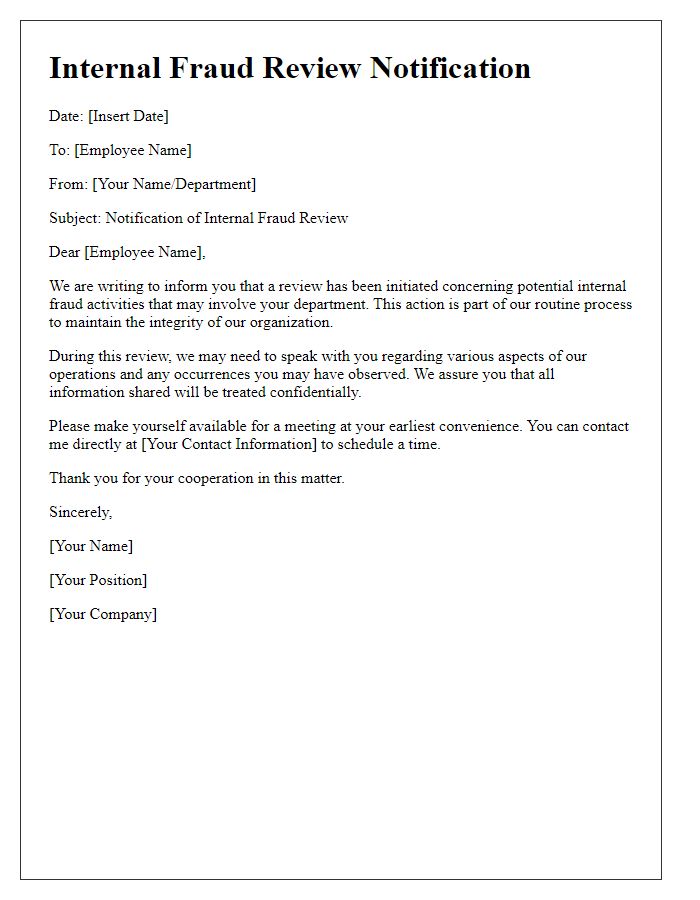 Letter template of notification for internal fraud review