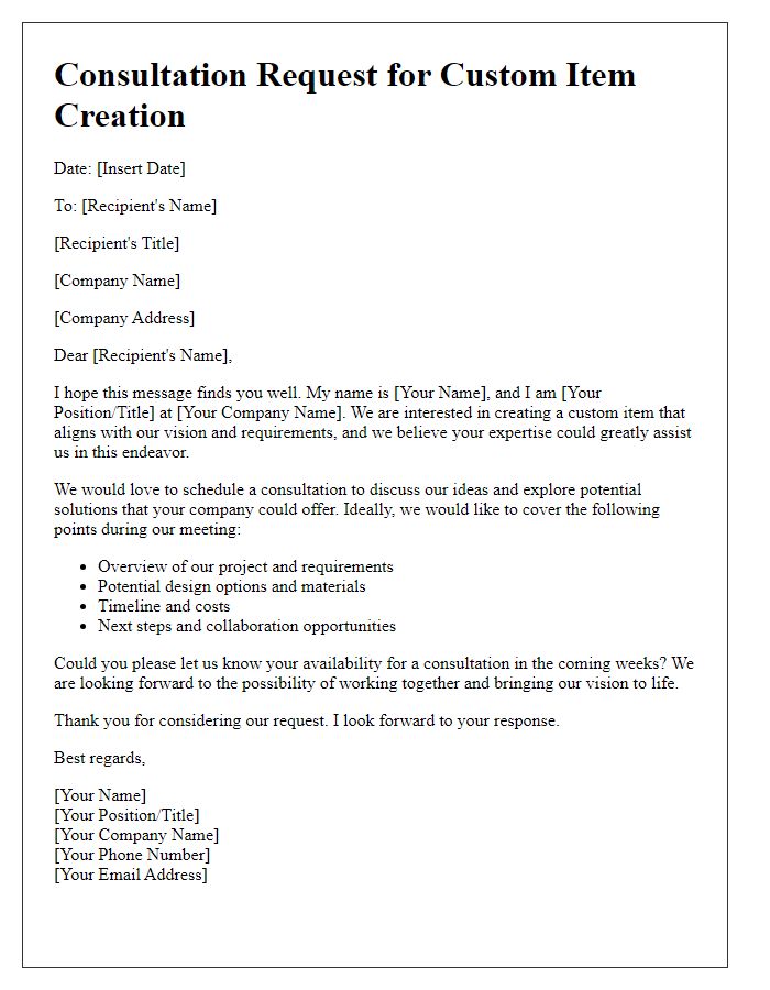 Letter template of consultation request for custom item creation.