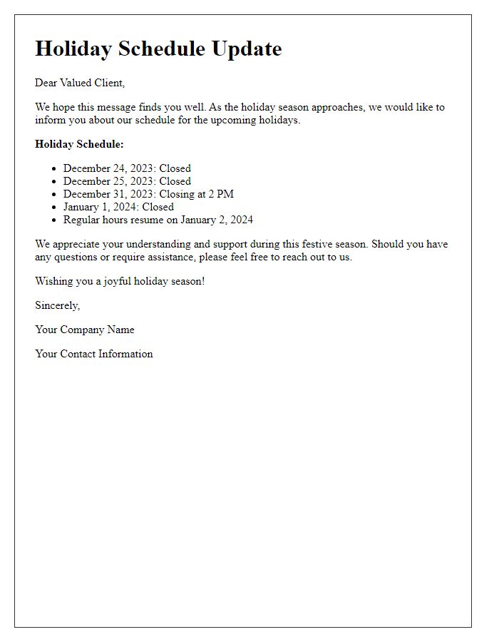 Letter template of holiday schedule update for clientele