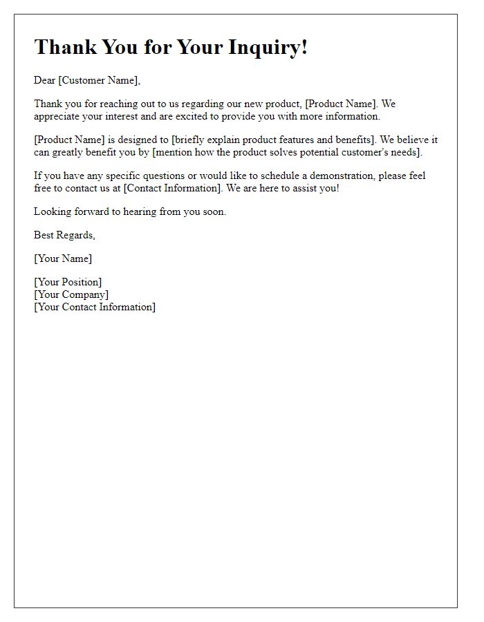 Letter template of response to new product inquiry for potential customers.